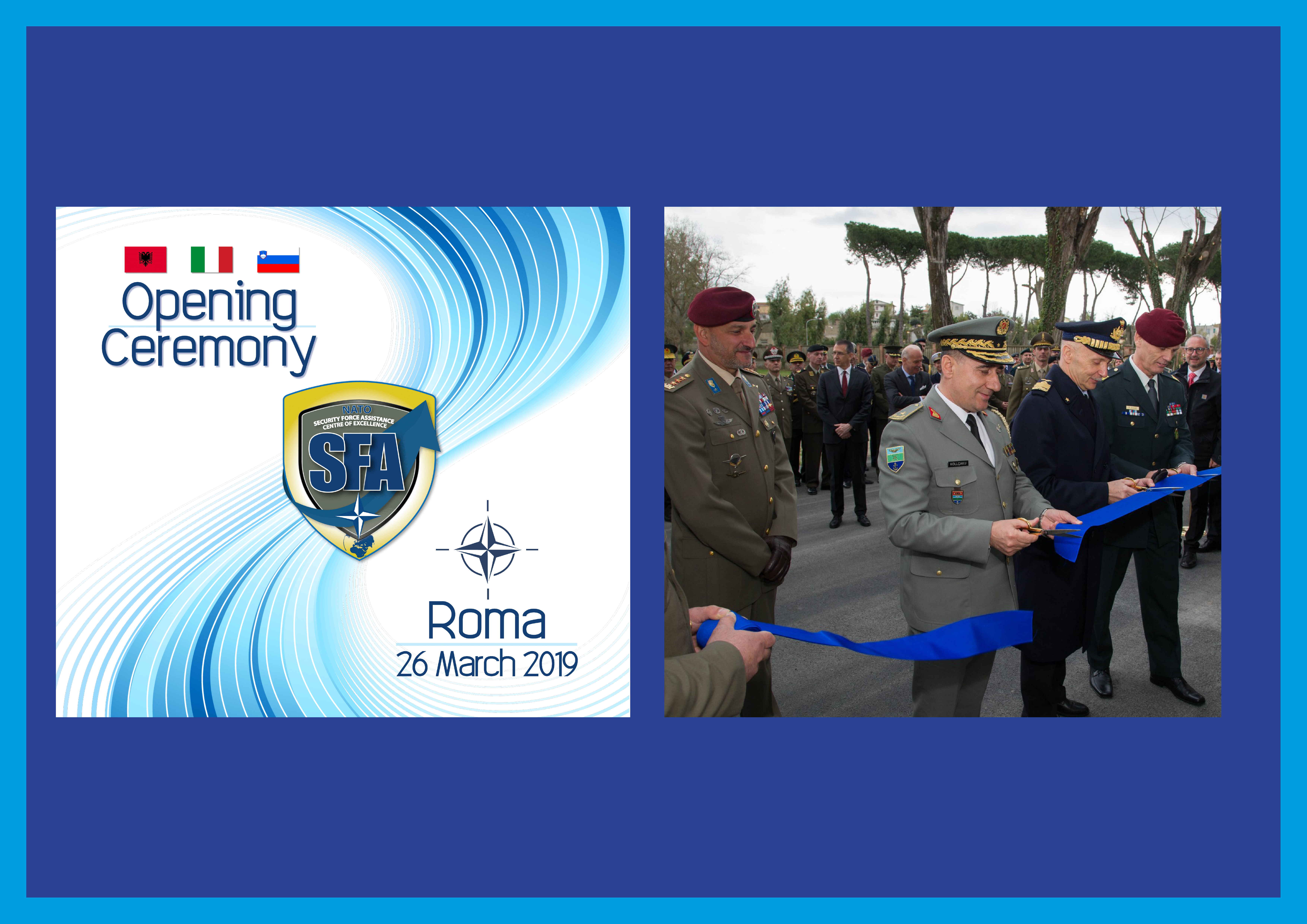 1st NATO SFA COE Opening Ceremony anniversary